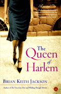 The Queen of Harlem: A Novel