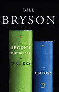 Bryson's Dictionary for Writers and Editors