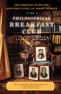 The Philosophical Breakfast Club: Four Remarkable