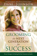 Grooming the Next Generation for Success