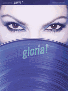 Gloria Estefan -- Gloria!: Piano/Vocal/Chords (Spanish Language Edition) (Spanish Edition)