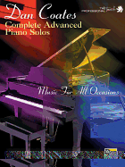 Dan Coates Complete Advanced Piano Solos: Music for All Occasions (The Professional Touch Series)
