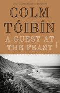 A Guest at the Feast