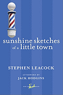 Sunshine Sketches of a Little Town (New Canadian Library)