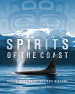 Spirits of the Coast: Orcas in Science, Art and H