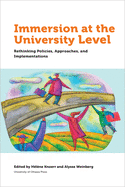 'Immersion at University Level: Rethinking Policies, Approaches and Implementations'