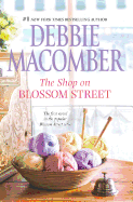 The Shop on Blossom Street (A Blossom Street Novel)