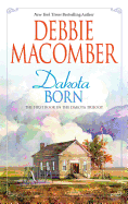 Dakota Born (Dakota Series #1)