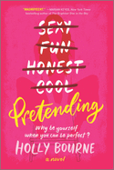 Pretending: A Novel