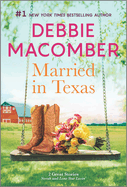 Married in Texas: A Novel