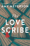 The Love Scribe: A Novel