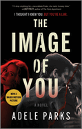 The Image of You: A Novel