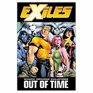 Exiles Vol. 3: Out of Time (X-Men)