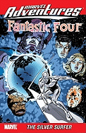 Marvel Adventures Fantastic Four Vol. 7: The Silv