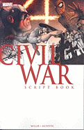 Civil War Script Book (Marvel Comics)