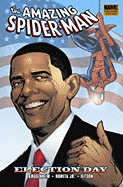 The Amazing Spider-Man: ELECTION DAY