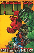 Hulk - Volume 5: Fall of the Hulks