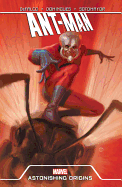 Ant-Man Astonishing Origins