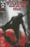 Wolverine Max Vol. 3: Vegas