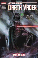 Star Wars: Darth Vader Vol. 1: Vader (Star Wars (Marvel))