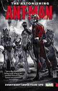 The Astonishing Ant-Man Vol. 1: Everybody Loves T