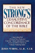 The New Strong's Exhaustive Concordance of The Bible