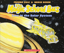The Magic School Bus Lost In The Solar System (Turtleback School & Library Binding Edition)
