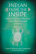 Indian from the Inside: Native American Philosophy and Cultural Renewal