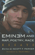 Eminem and Rap, Poetry, Race: Essays