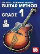 Left-Handed Modern Guitar Method Grade 1