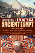 The Mammoth Book of Eyewitness Ancient Egypt