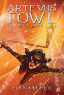 The Eternity Code (Artemis Fowl, Book 3)