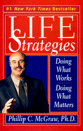 Life Strategies: Doing What Works, Doing What Matt