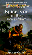 Knights of the Rose (Dragonlance Warriors, Vol. 5)