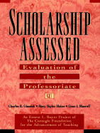 Scholarship Assessed: Evaluation of the Professoriate