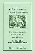 'John Freeman of Norfolk County, Virginia: His Descendants in North Carolina and Virginia'