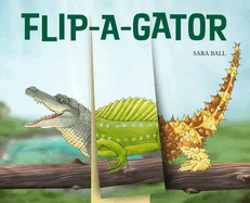 Flip-a-gator (Flip and FLop, 6)