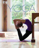 Yoga At Home: Inspiration for Creating Your Own H