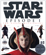 The Visual Dictionary of Star Wars, Episode I - Th