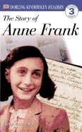 DK Readers: The Story of Anne Frank (Level 3: Reading Alone) (DK Readers Level 3)