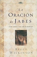 La oraci├â┬│n de Jabes(Spanish Edition) (Serie Favoritos)