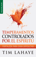Temperamentos controladors por el Esp├â┬¡ritu // Spirit Controller Temperament (Serie Favoritos) (Spanish Edition)