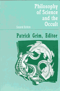 Philosophy of Science and the Occult (Suny Series in Philosophy): Second Edition