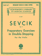 'Preparatory Exercises in Double-Stopping, Op. 9: Schirmer Library of Classics Volume 849 Violin Method'