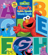 Sesame Street: Elmo's Word Book: An English/Spani
