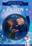 Disney: Frozen (Disney Movie Magic Classics)