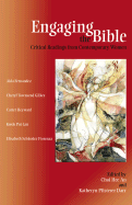 Engaging the Bible: Critical Readings from Contemporary Women