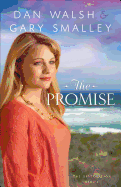 The Promise: A Novel (The Restoration Series)