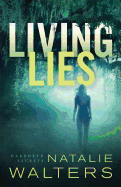 Living Lies (Harbored Secrets)