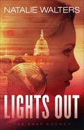 Lights Out (The Snap Agency, 1)